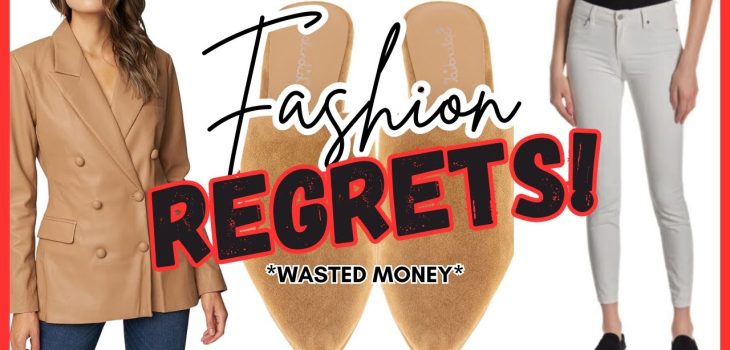 10 Fashion REGRETS! *Wasted Money*