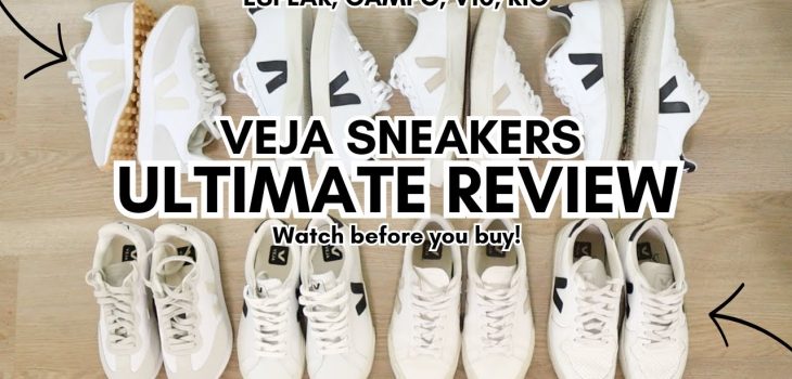 *ULTIMATE REVIEW* VEJA SNEAKERS! | are they worth the splurge? Watch before you BUY!
