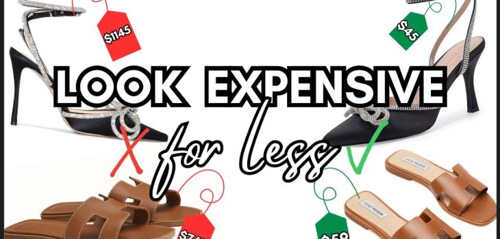 LUXURY Look FOR LESS! 10 Fashion Items That Look Expensive & Won’t Blow Your Budget!
